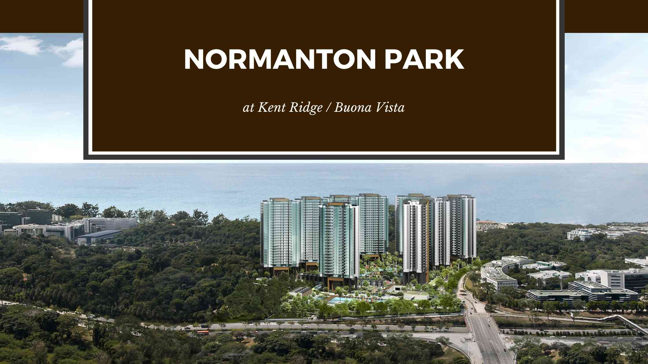 Normanton Park at Kent Ridge